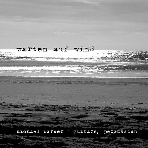 Warten auf Wind