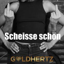 Scheisse schön