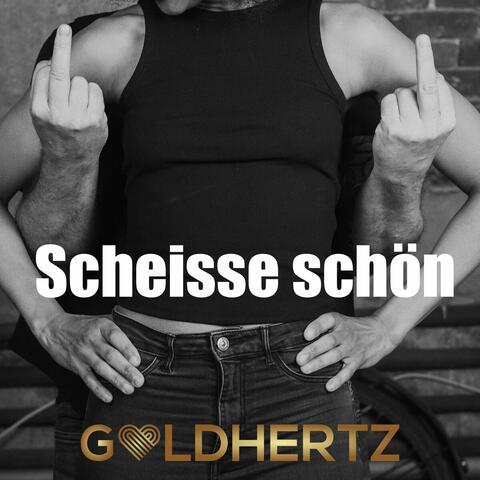 Scheisse schön