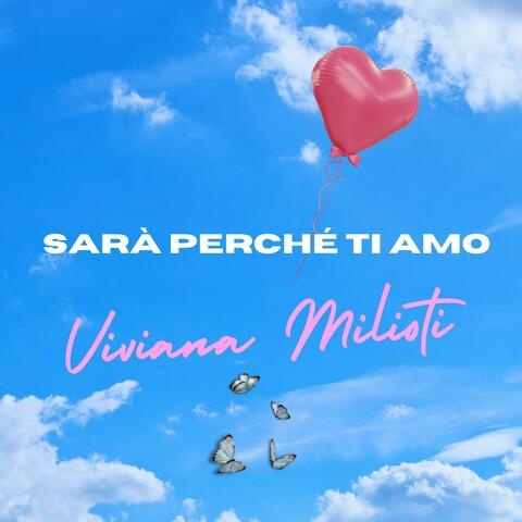 Sarà perché ti amo