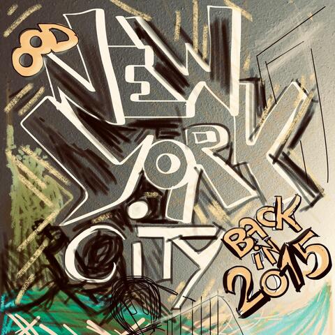 New York City Back in 2015