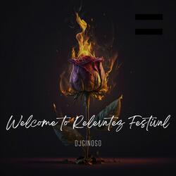 Welcome to Relevatez Festival