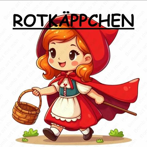 Rotkäppchen