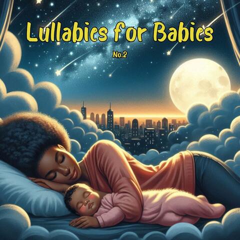 Lullabies for Babies, No.2