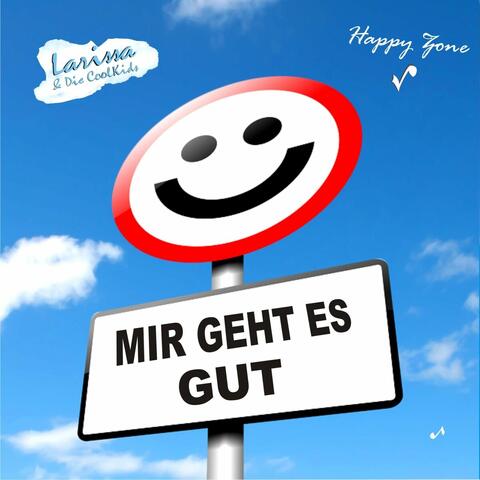 Mir geht es gut