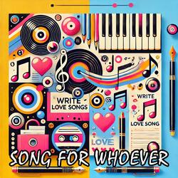 Song for Whoever