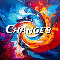 Changes