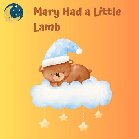 Mary Had a Little Lamb