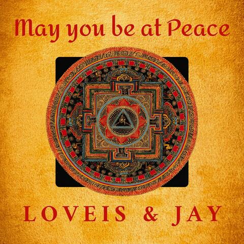 May You Be at Peace
