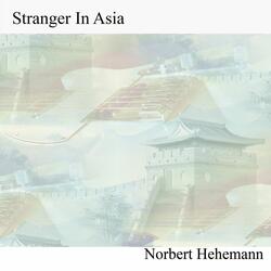 Stranger in Asia