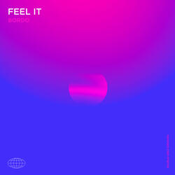 Feel It