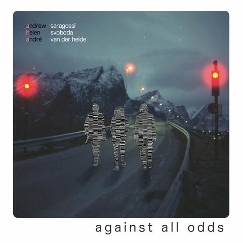 Against All Odds