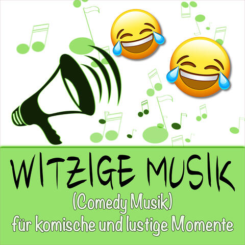Witzige Musik (Comedy Musik) für komische und lustige Momente