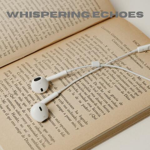 Whispering Echoes