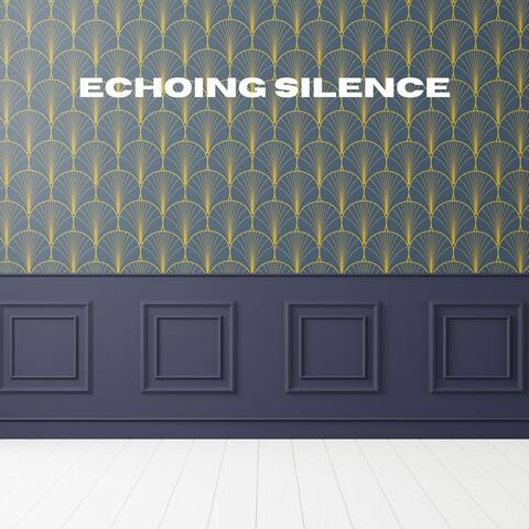 Echoing Silence