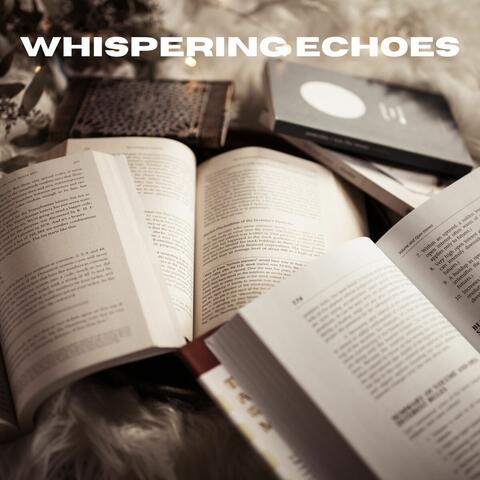 Whispering Echoes