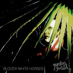 Bloody White Horses