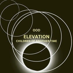 Elevation Children of Another Time