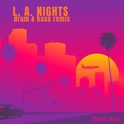 L. A. Nights