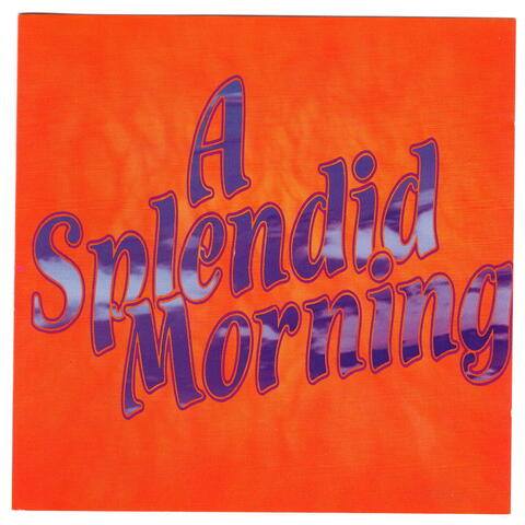 A Splendid Morning