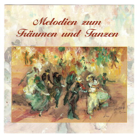 Melodien zum Träumen und Tanzen