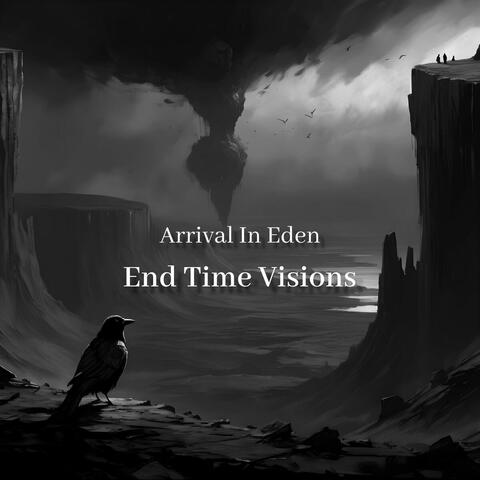 End Time Visions