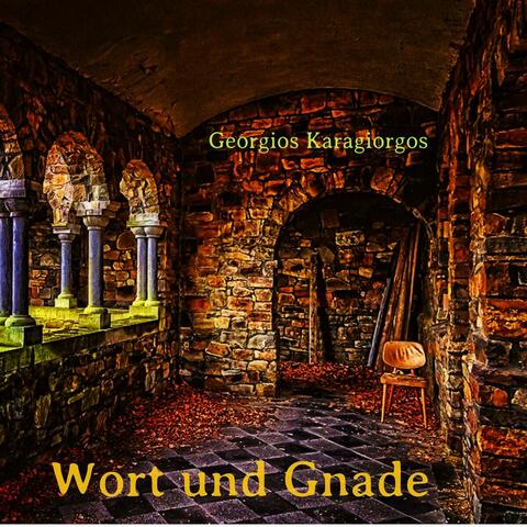 Wort und Gnade