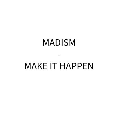 Make It Happen