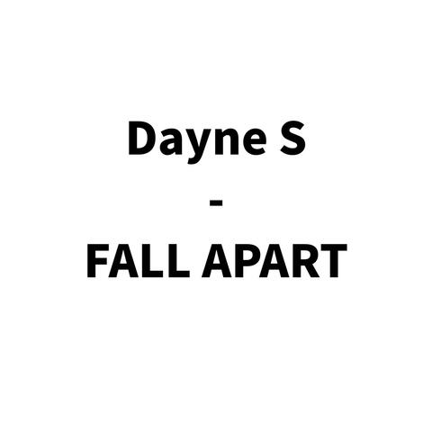 Fall Apart