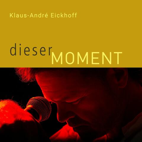 Dieser Moment