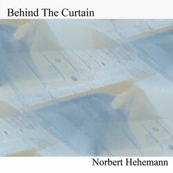 Behind the Curtain