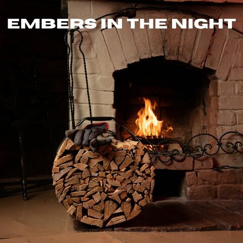 Embers in the Night