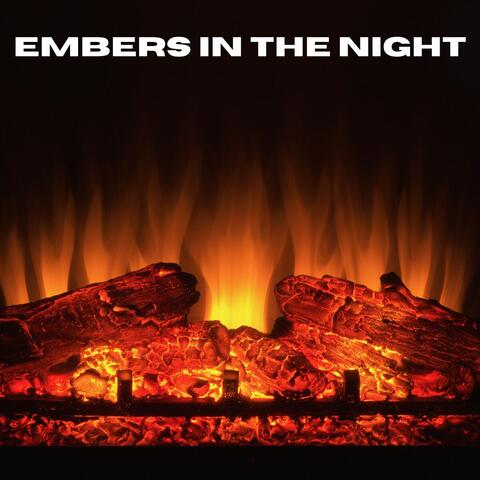 Embers in the Night