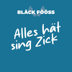 Alles hät sing Zick