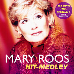 Mary's Hit-Medley: Leider lieb ich Dich immer noch / Schau Dich nicht um / Vorsicht zerbrechlich / Neues Spiel, neue Chance , neues Glück / Einmal um die Welt