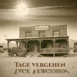 Tage Vergehen
