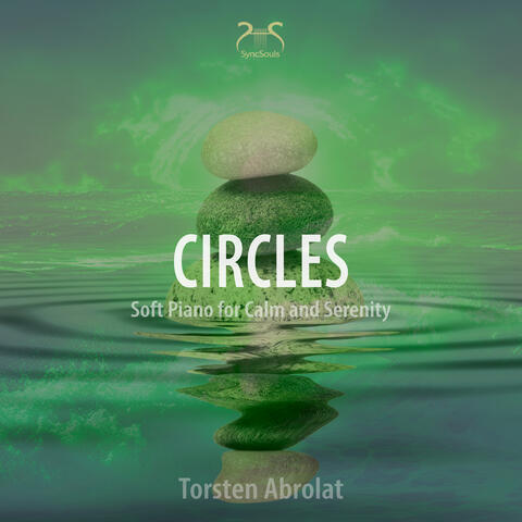 Circles - Soft Piano for Calm and Serenety