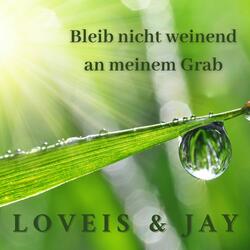 Bleib nicht weinend an meinem Grab