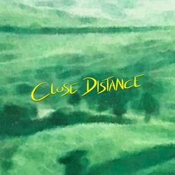 close distance