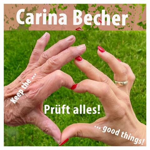 Prüft alles - Keep the good things