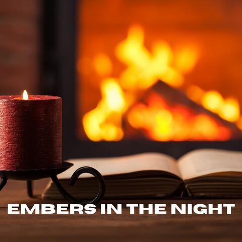 Embers in the Night