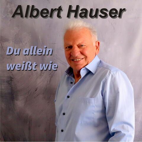 Du allein weißt wie