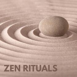 Zen Rituals