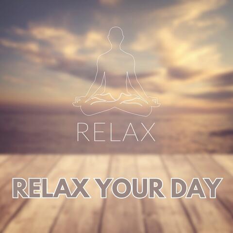 Relax Your Day