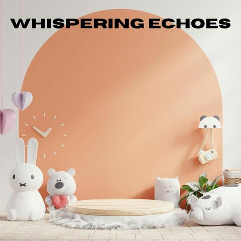 Whispering Echoes