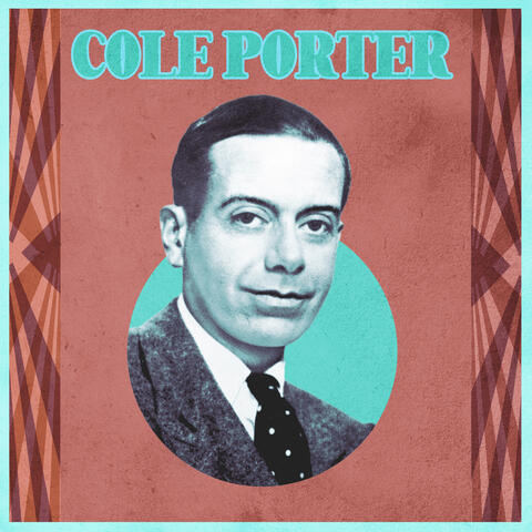 The Myth of Cole Porter