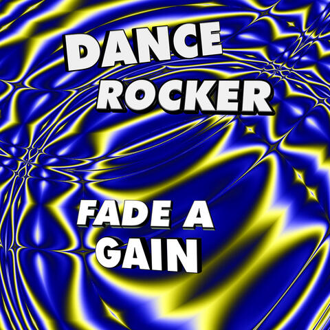 Fade a Gain