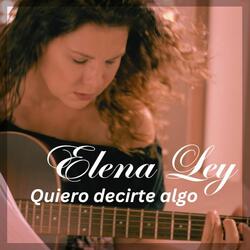 Quiero decirte algo