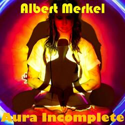 Aura Incomplete