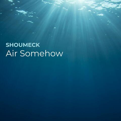 Air Somehow